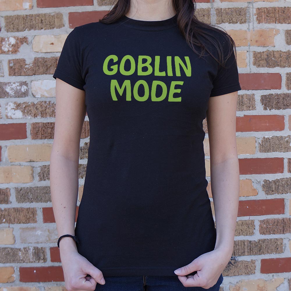 Goblin Mode