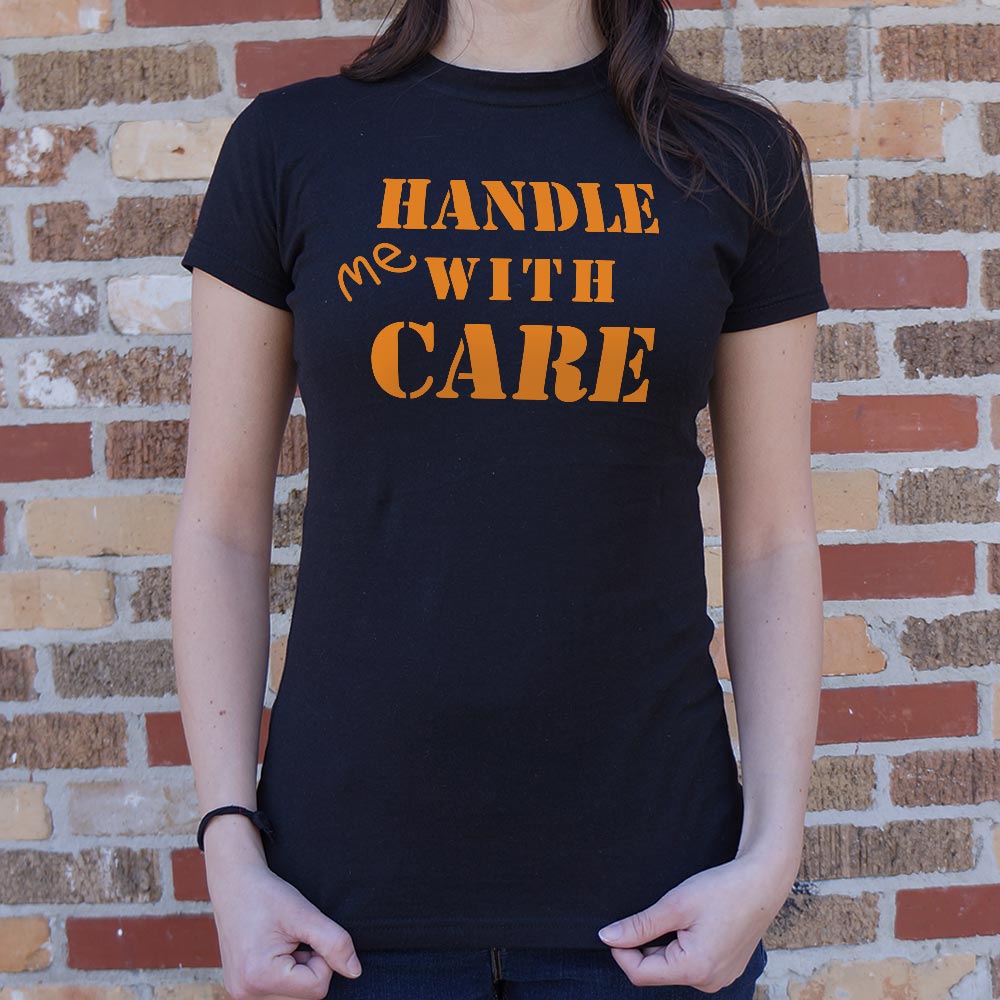 Handle Me With Care