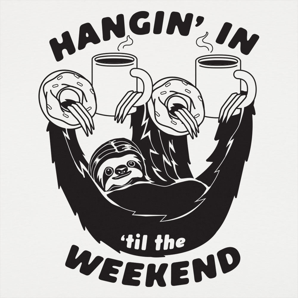 Hangin' For The Weekend