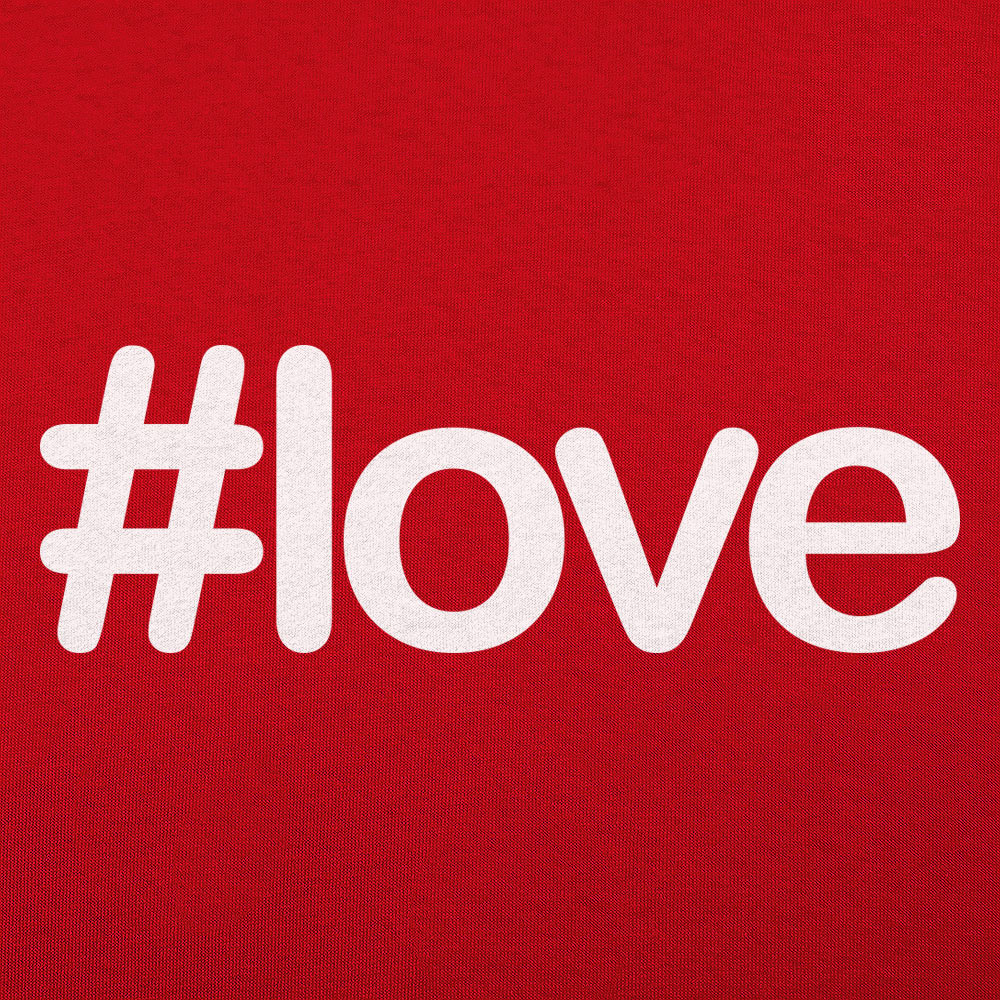 Hashtag Love