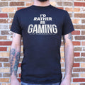 I'd Rather Be Gaming