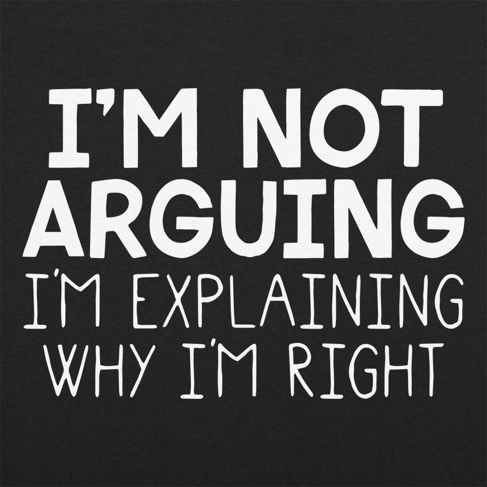 I'm Not Arguing