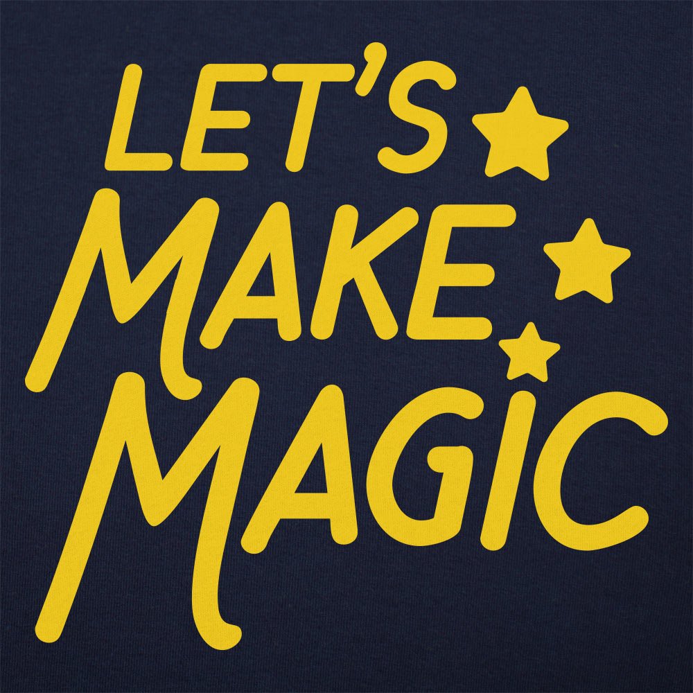 Let's Make Magic