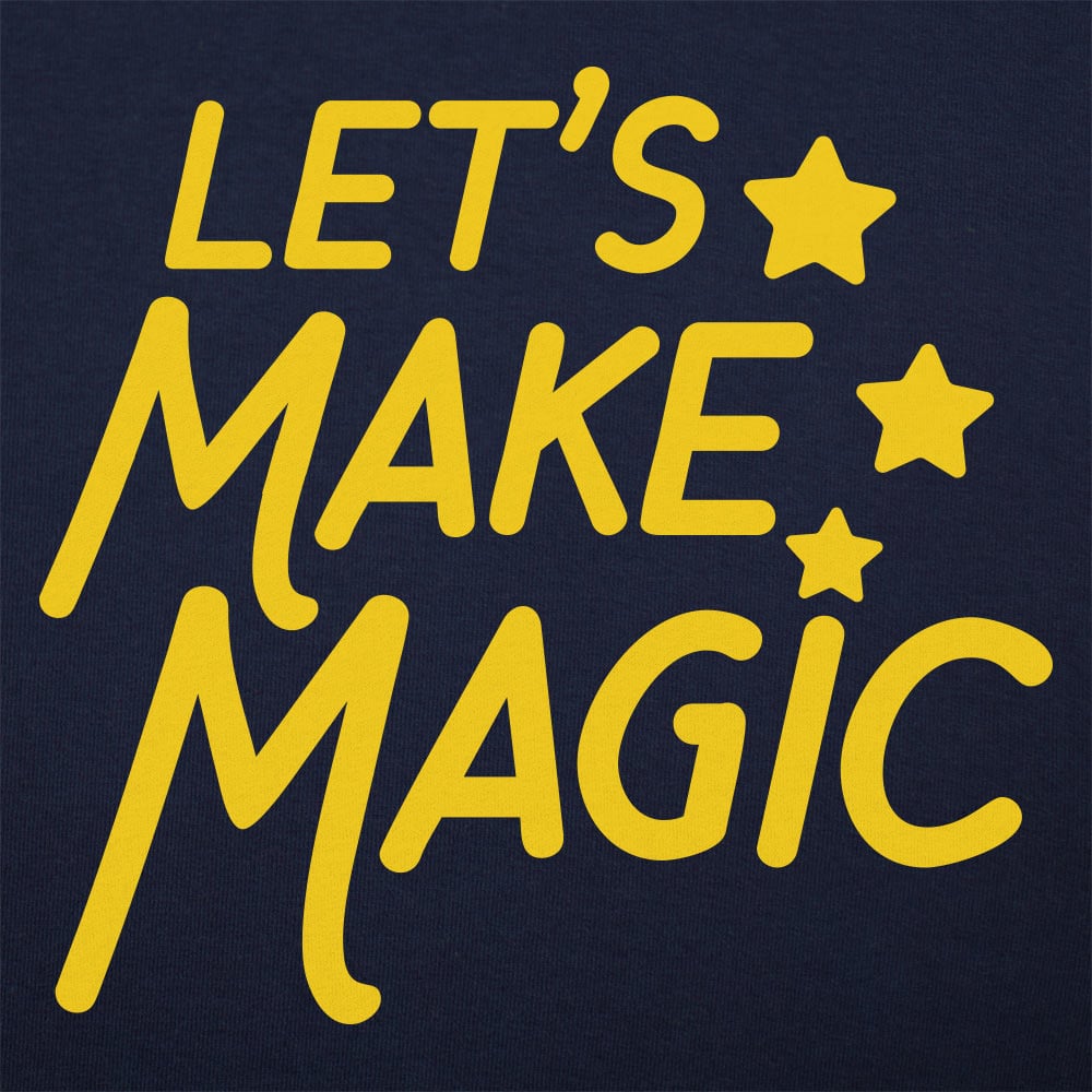 Let's Make Magic