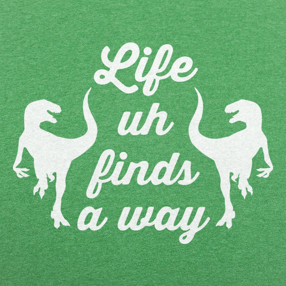 Life Uh Finds A Way