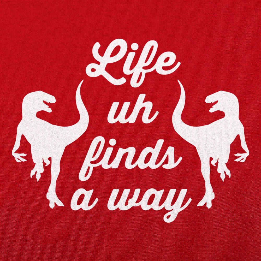 Life Uh Finds A Way