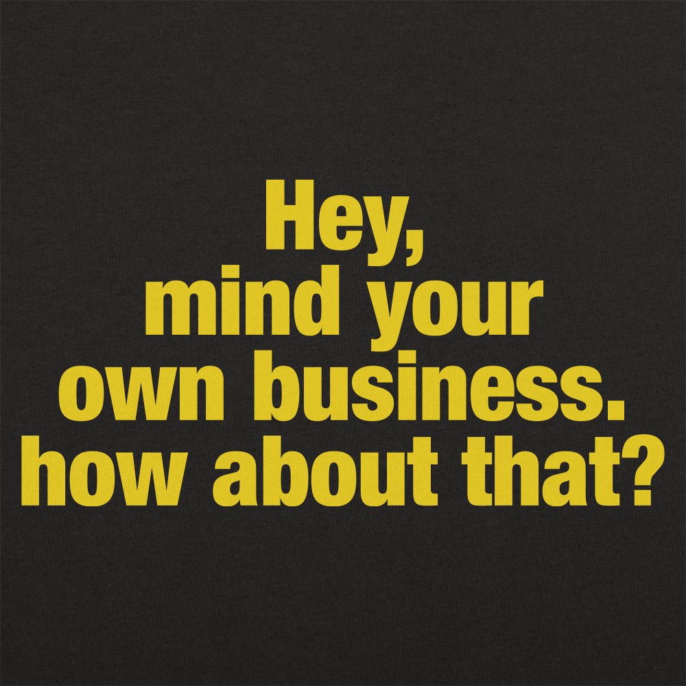 Mind Your Business