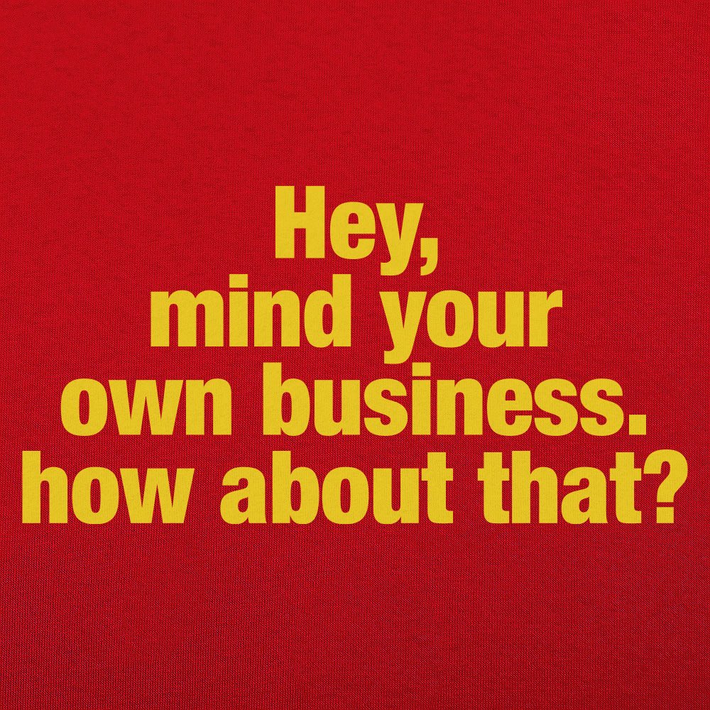 Mind Your Business