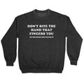 Dont Bite Crewneck