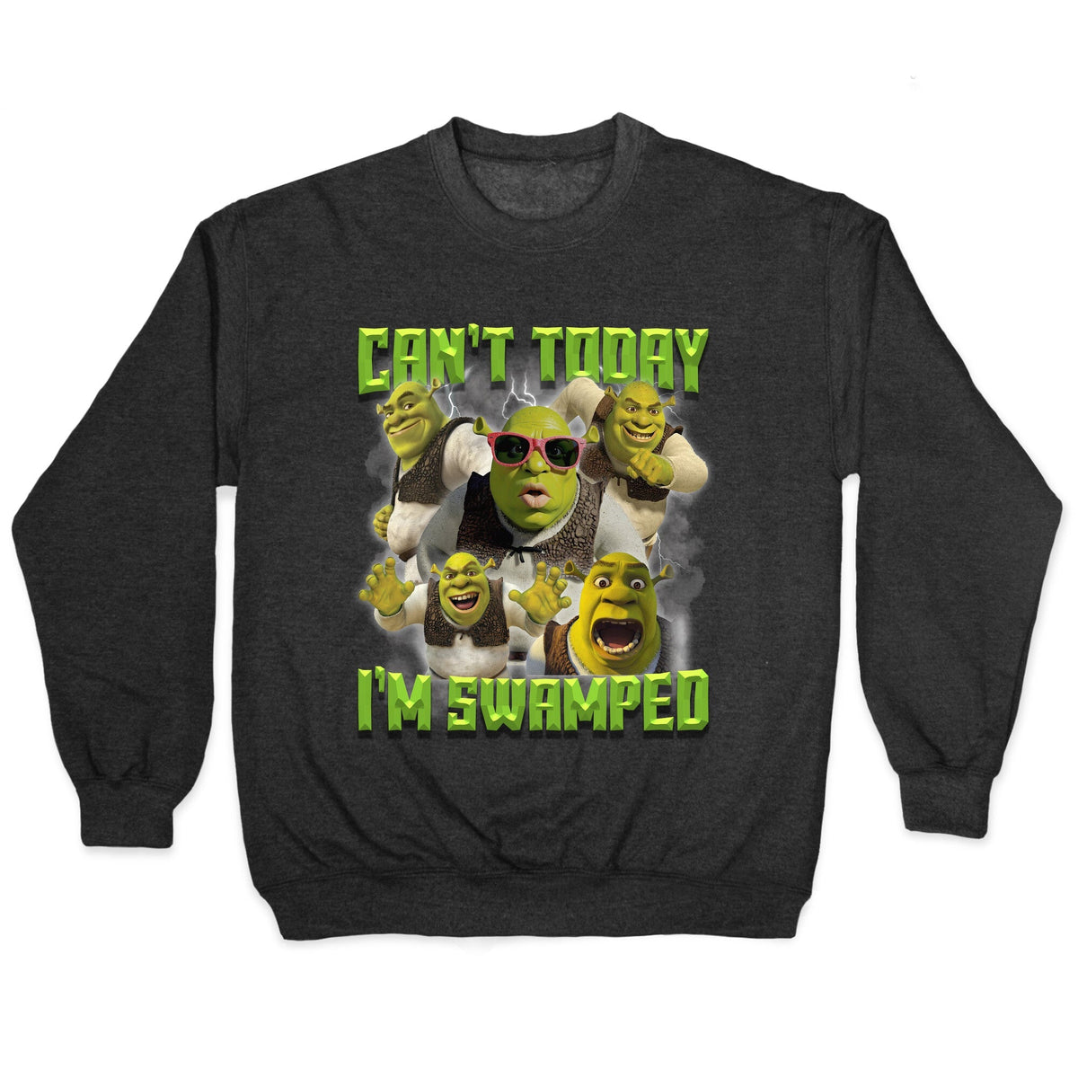 Cant Today, Im Swamped Crewneck