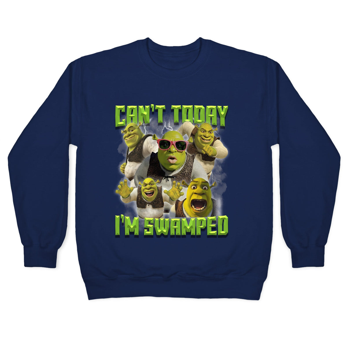 Cant Today, Im Swamped Crewneck