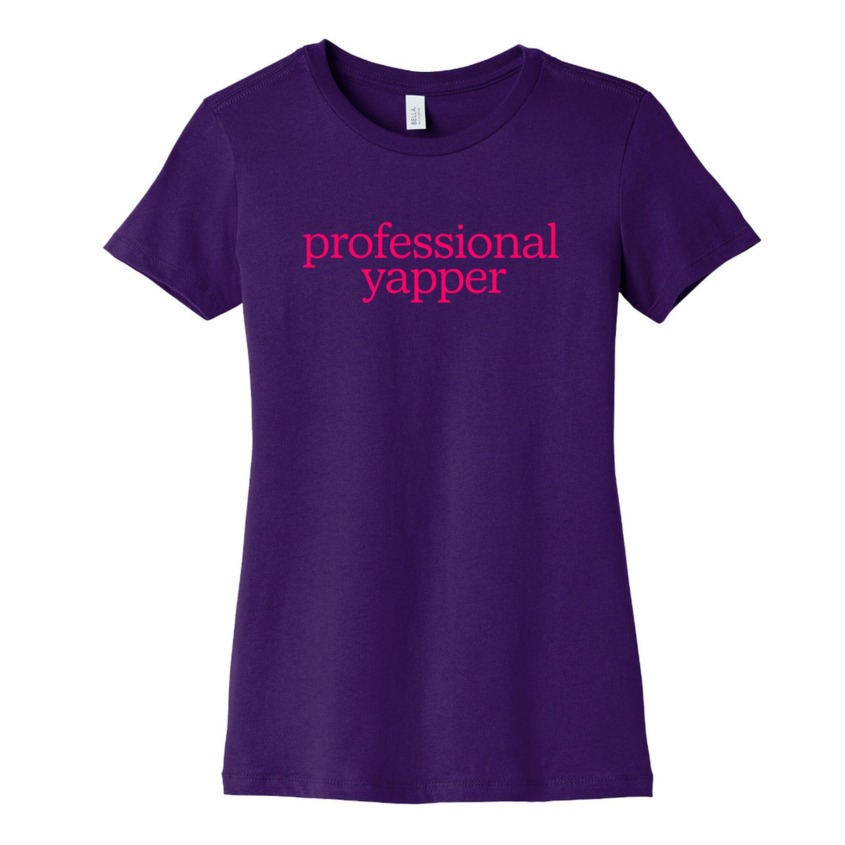 Professional Yapper Womens Cotton Tee
