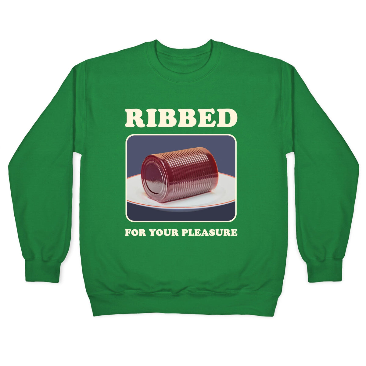 Ribbed for Your Pleasure Crewneck