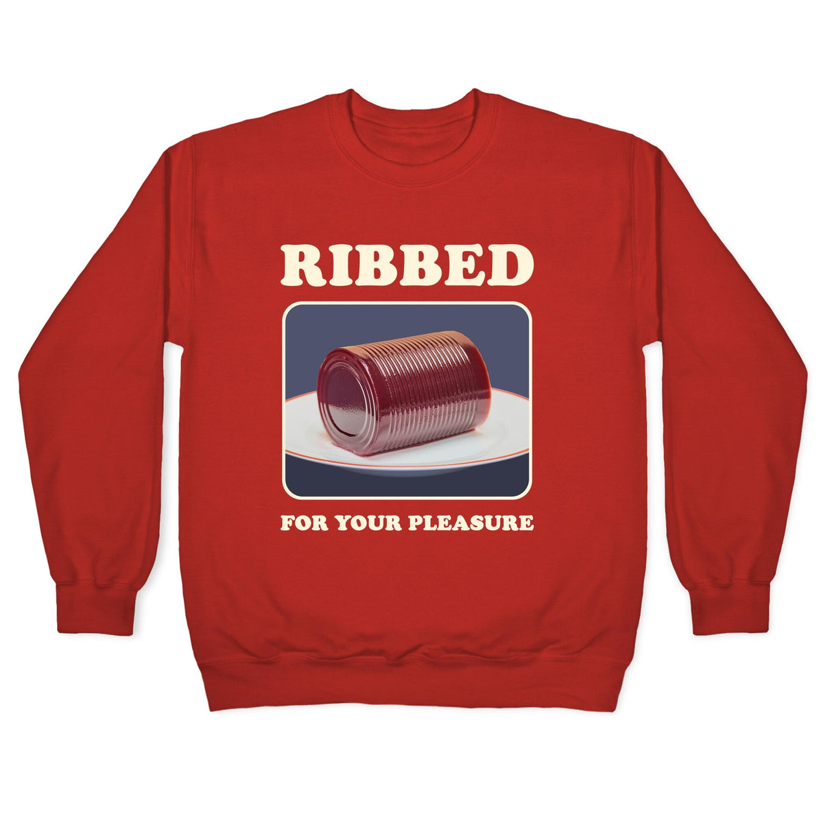 Ribbed for Your Pleasure Crewneck