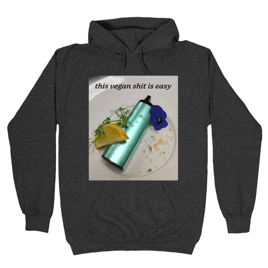 This Vegan Shit is Easy