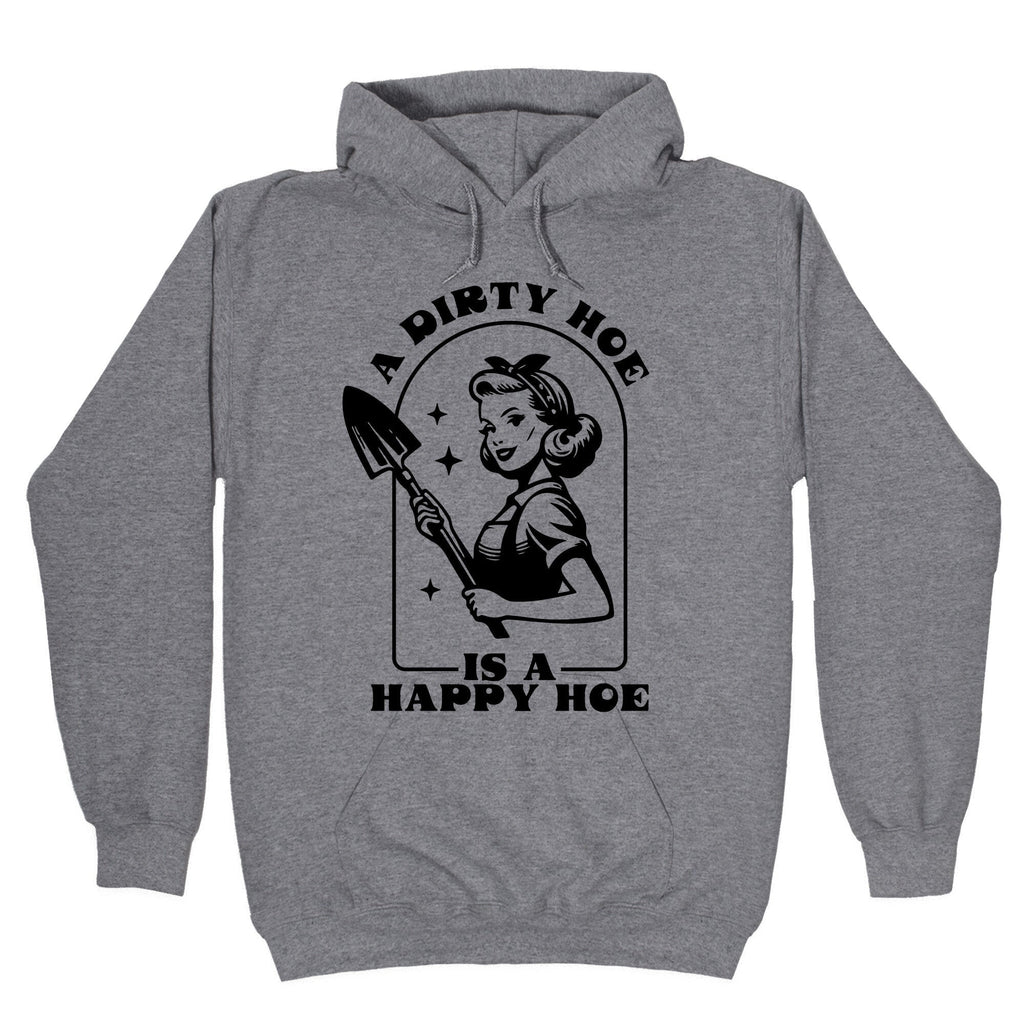 Dirty Hoe, Happy Hoe