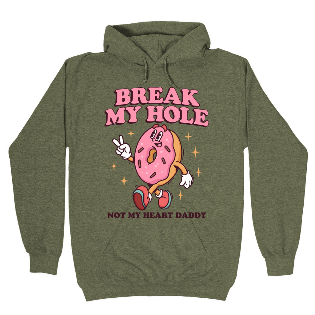 Break My Hole, Not My Heart Daddy