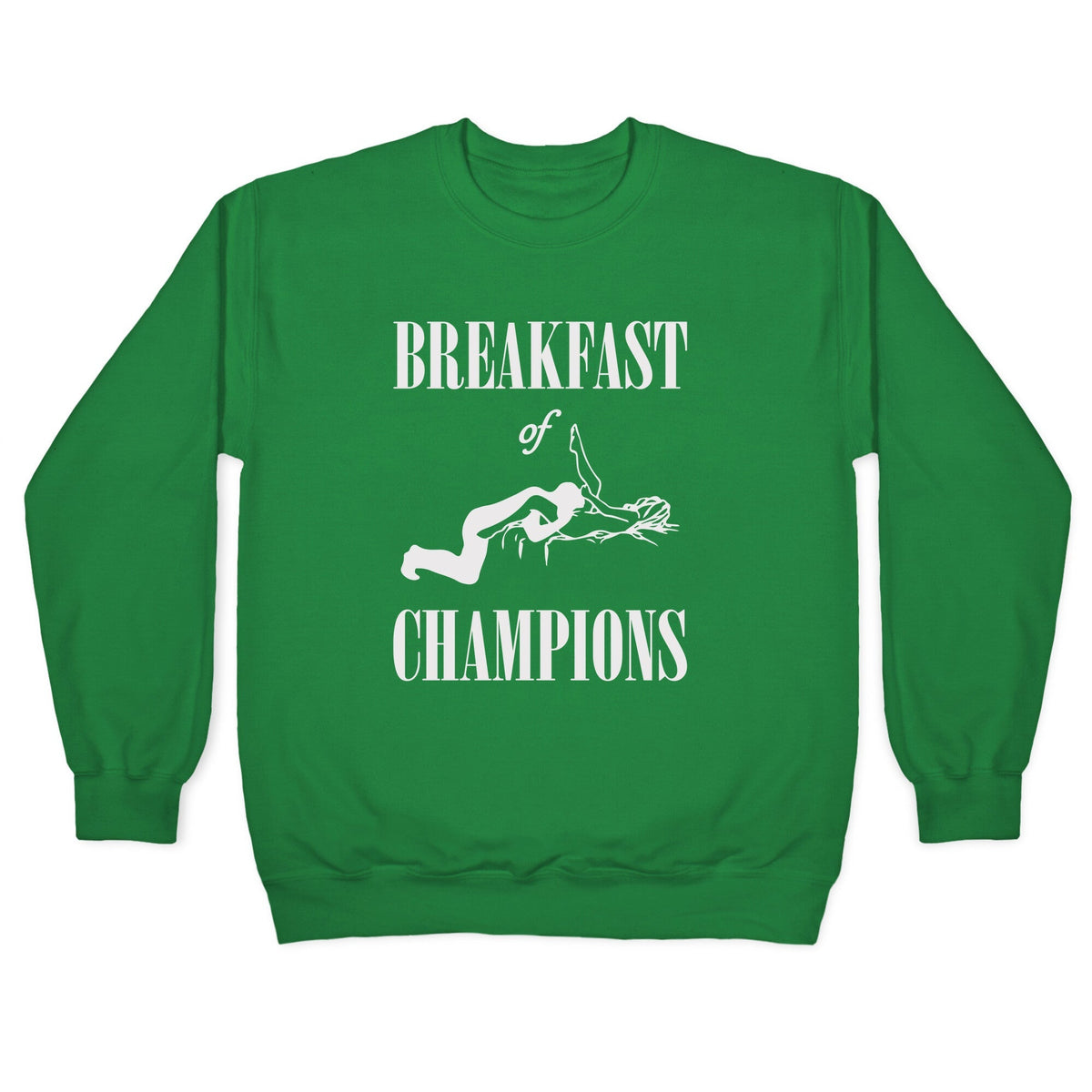 Breakfast Of Champnions Crewneck