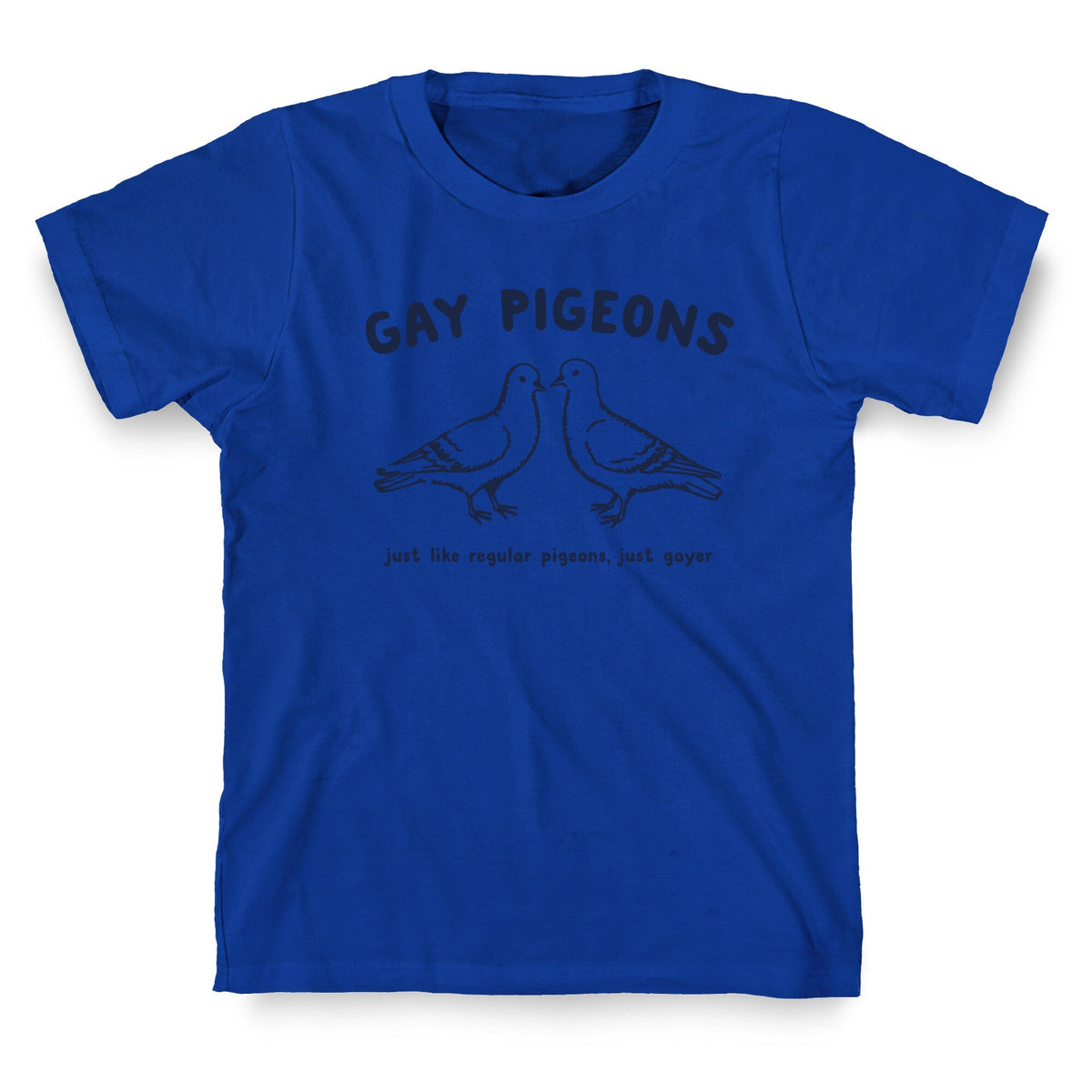 Gay Pigeons T-Shirt