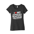 I Love My Girlfriend Womens Triblend Tee