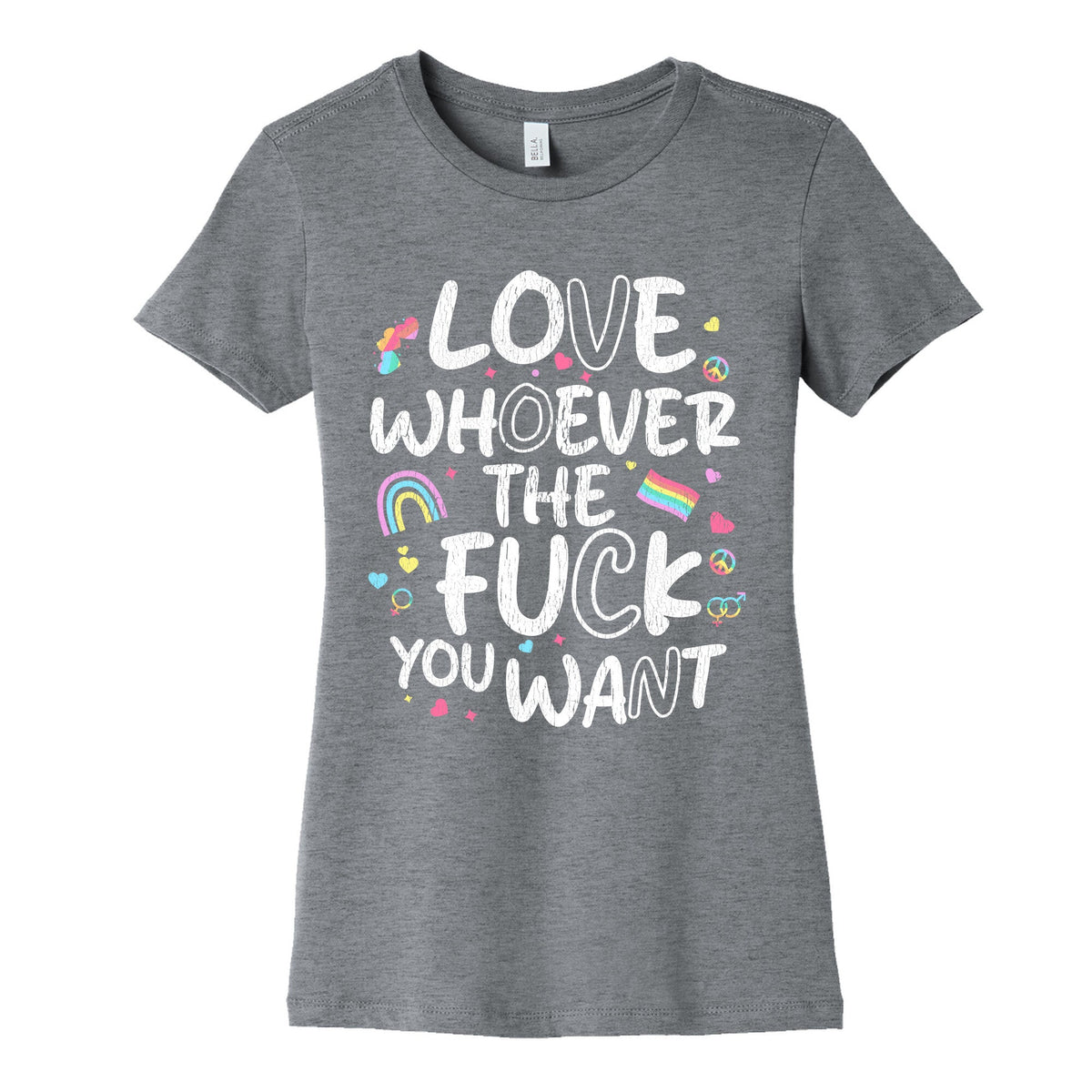 Love Whoever The Fuck You Want Womens Cotton Tee