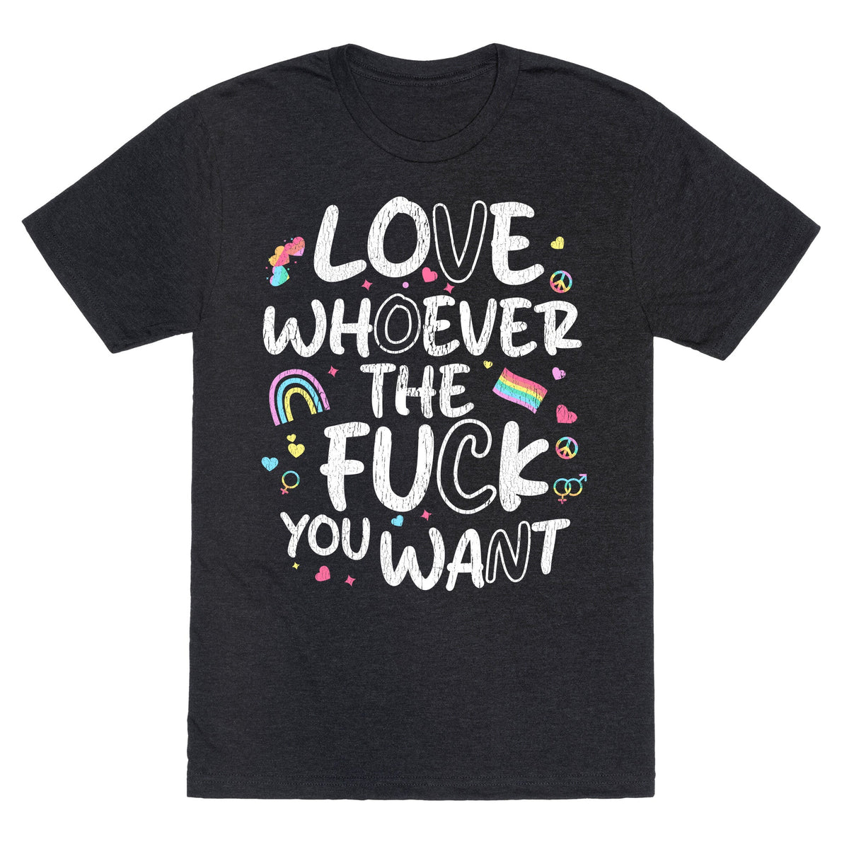 Love Whoever The Fuck You Want Unisex Triblend Tee