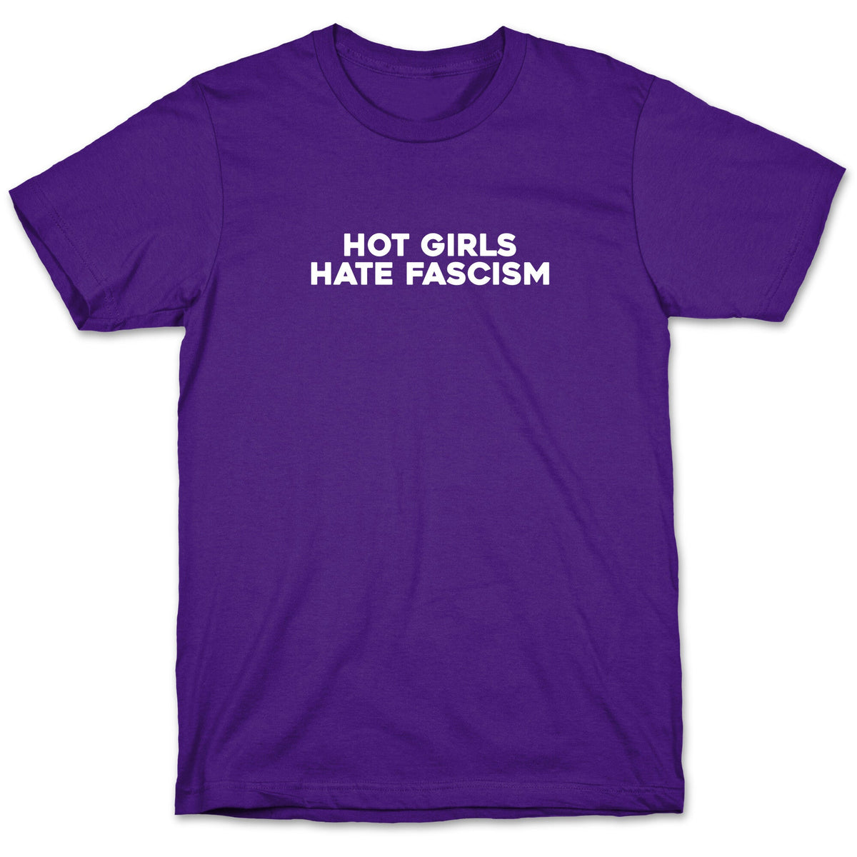Hot Girls Hate Fascism T-Shirt