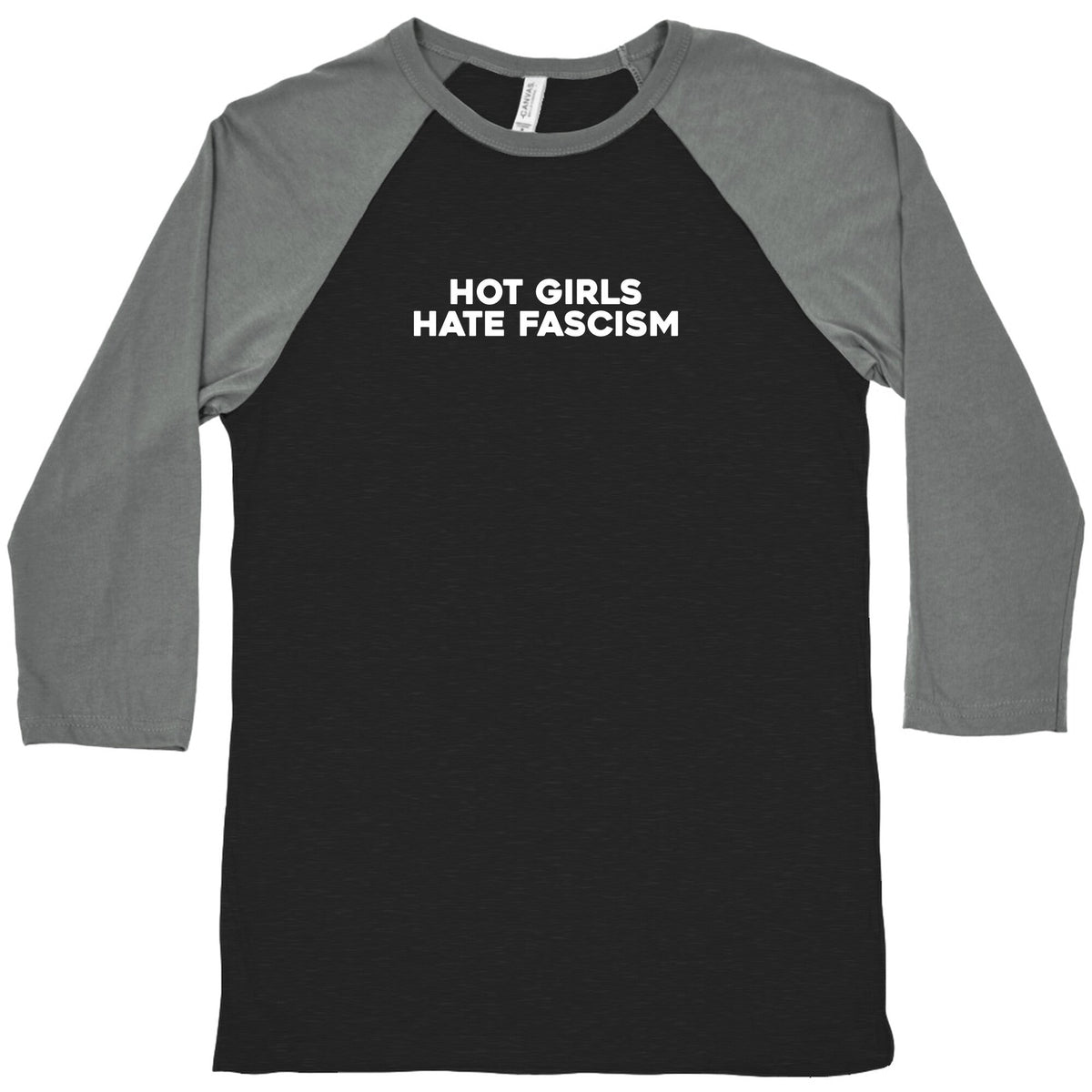 Hot Girls Hate Fascism Baseball Tee