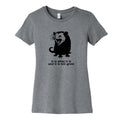 It Is What It Is Womens Cotton Tee