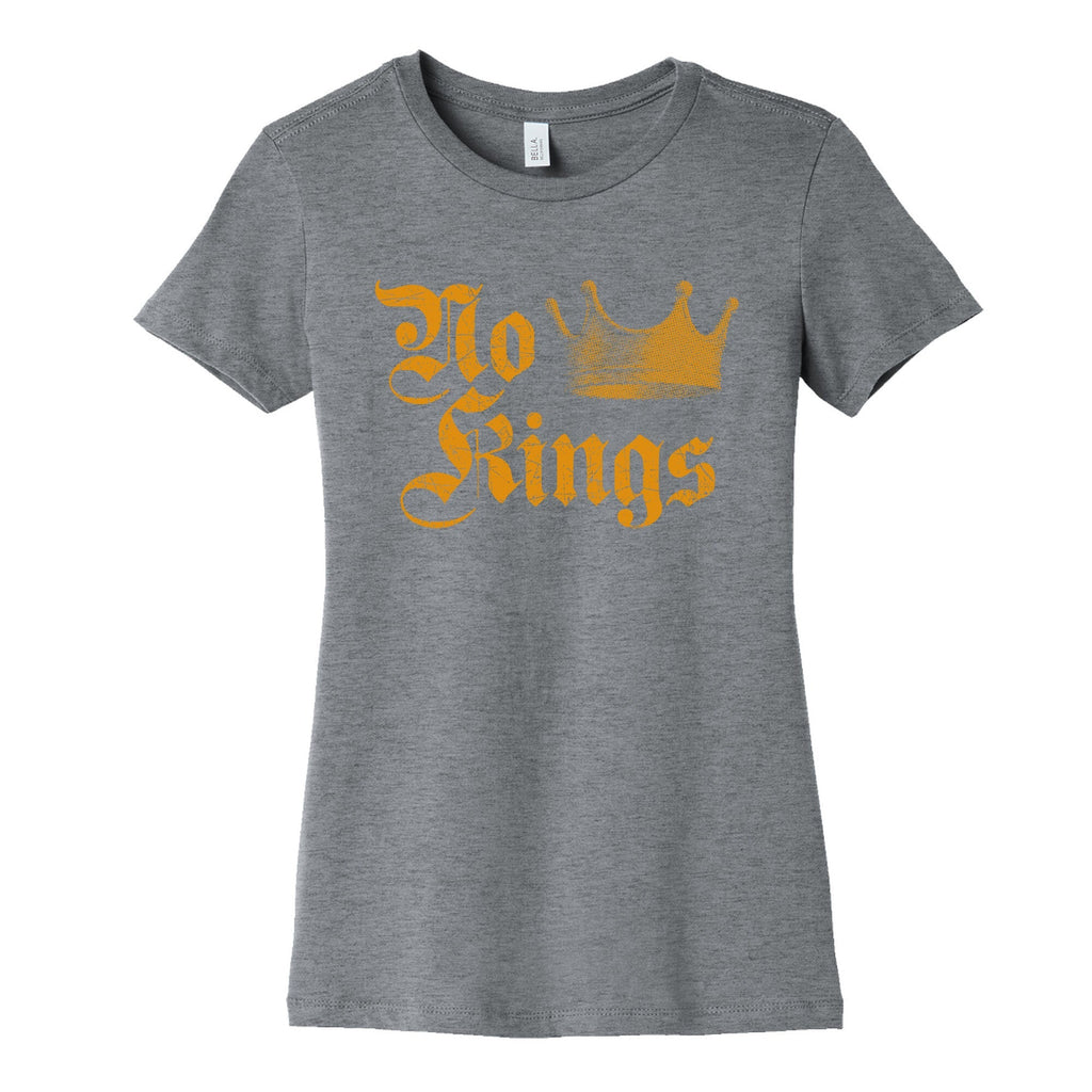No Kings Since 1776 Womens Cotton Tee
