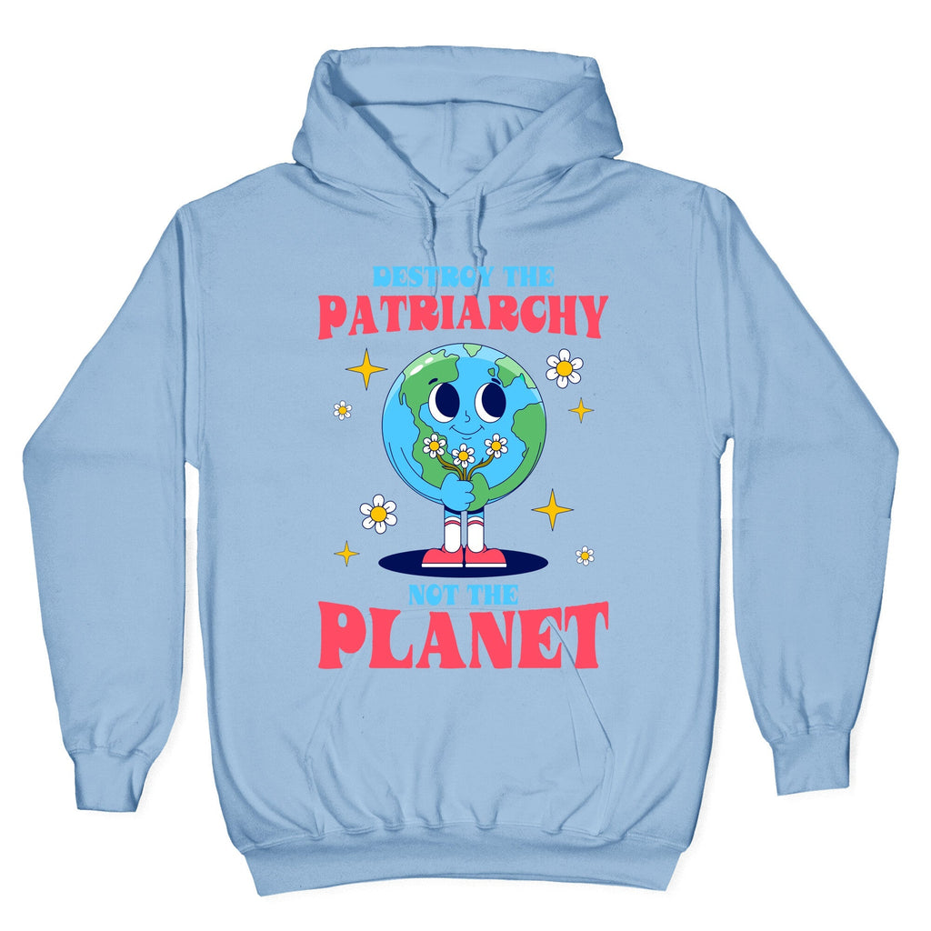 Destroy The Patriarchy