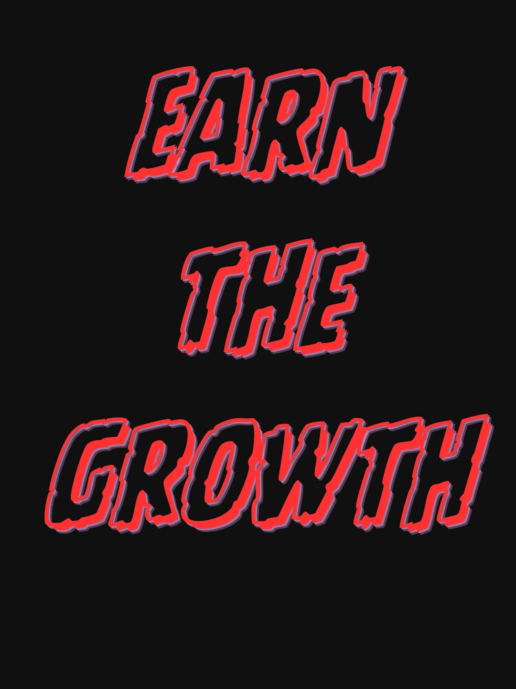 Earn the growth by MariusDesign210