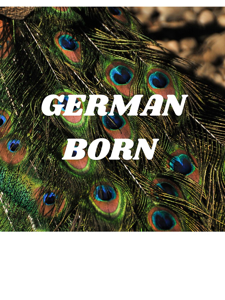 German Born by Ancient Future Gifts