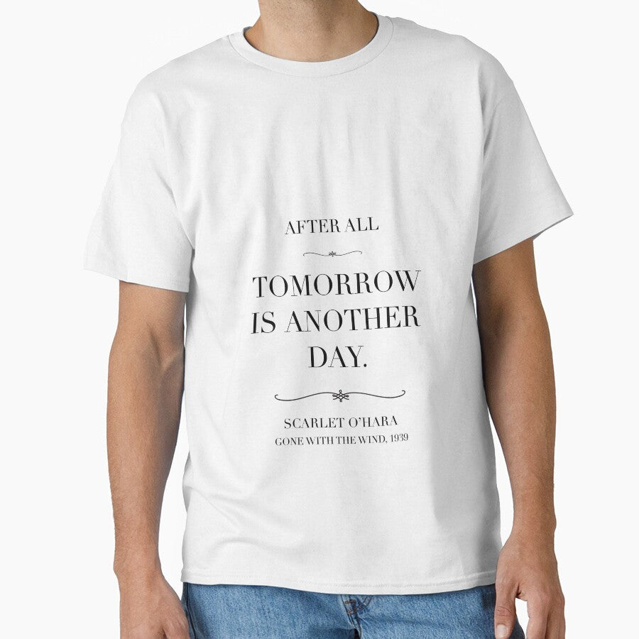 Classic movie quote- Scarlet O’hara  quote,  tomorrow is another day-gone with the wind by Inktown
