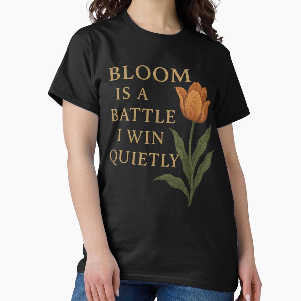 Bloom Is a Battle I Win Quietly – Soft Strength Floral by Mouraludia