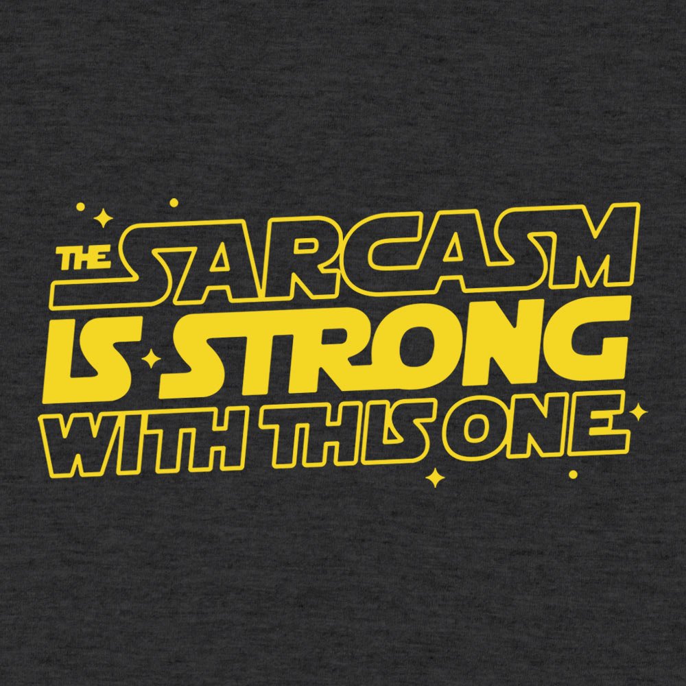 Strong Sarcasm