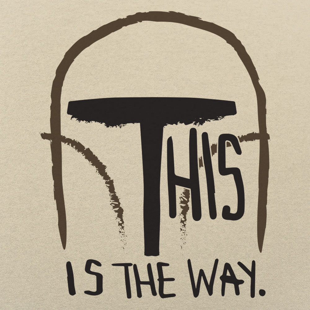 This Is The Way