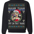 Hawwk Tuahh Spit That Thang Mrs Claus Funny Meme Ugly T-Shirts