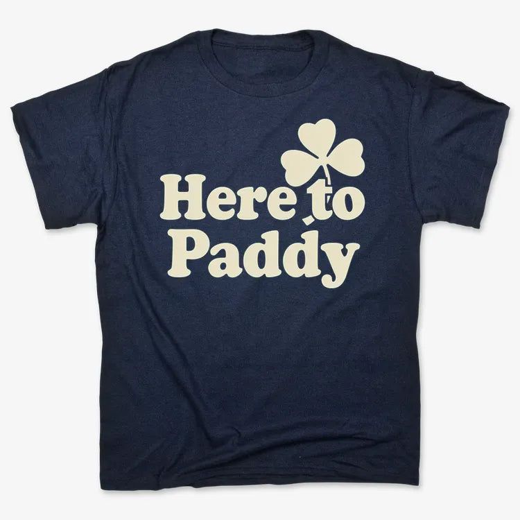 Here to Paddy