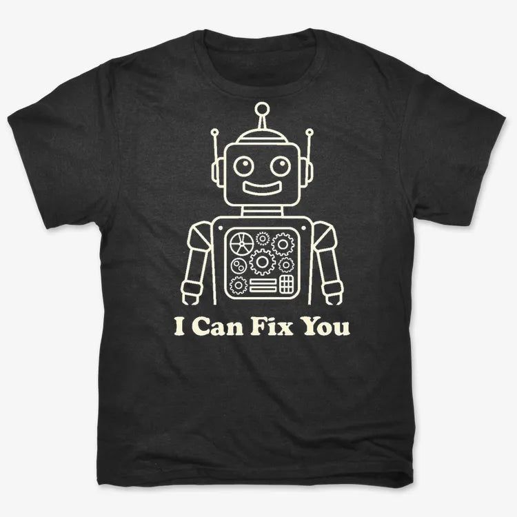 I Can Fix You Robot