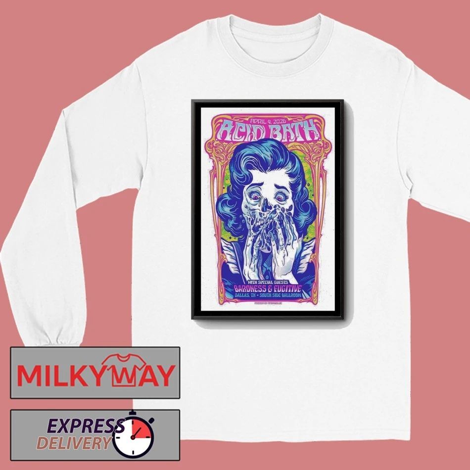 LIMITED Apr 4, 2026 Poster Acid Bath Dallas, TX Tour shirt