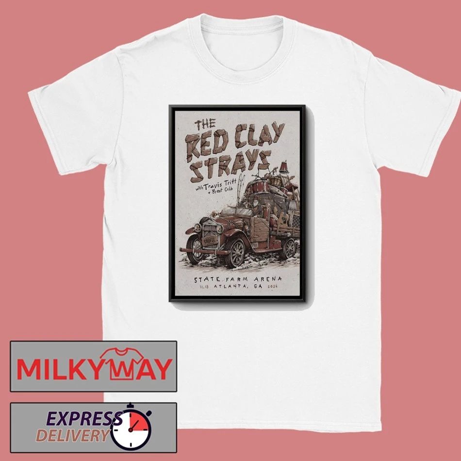 The Red Clay Strays In Atlanta GA On Nov 13 2026 Poster shirt
