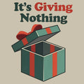 It's Giving Nothing Tee