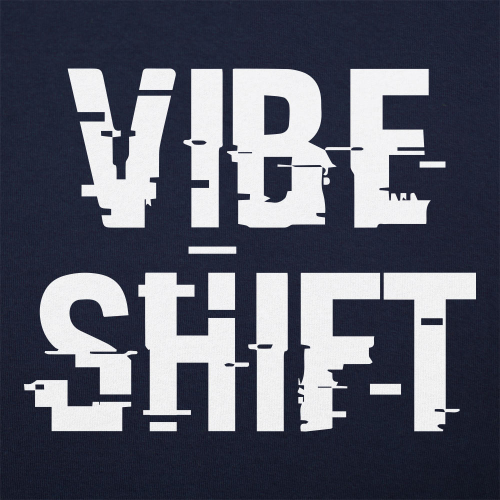 Vibe Shift