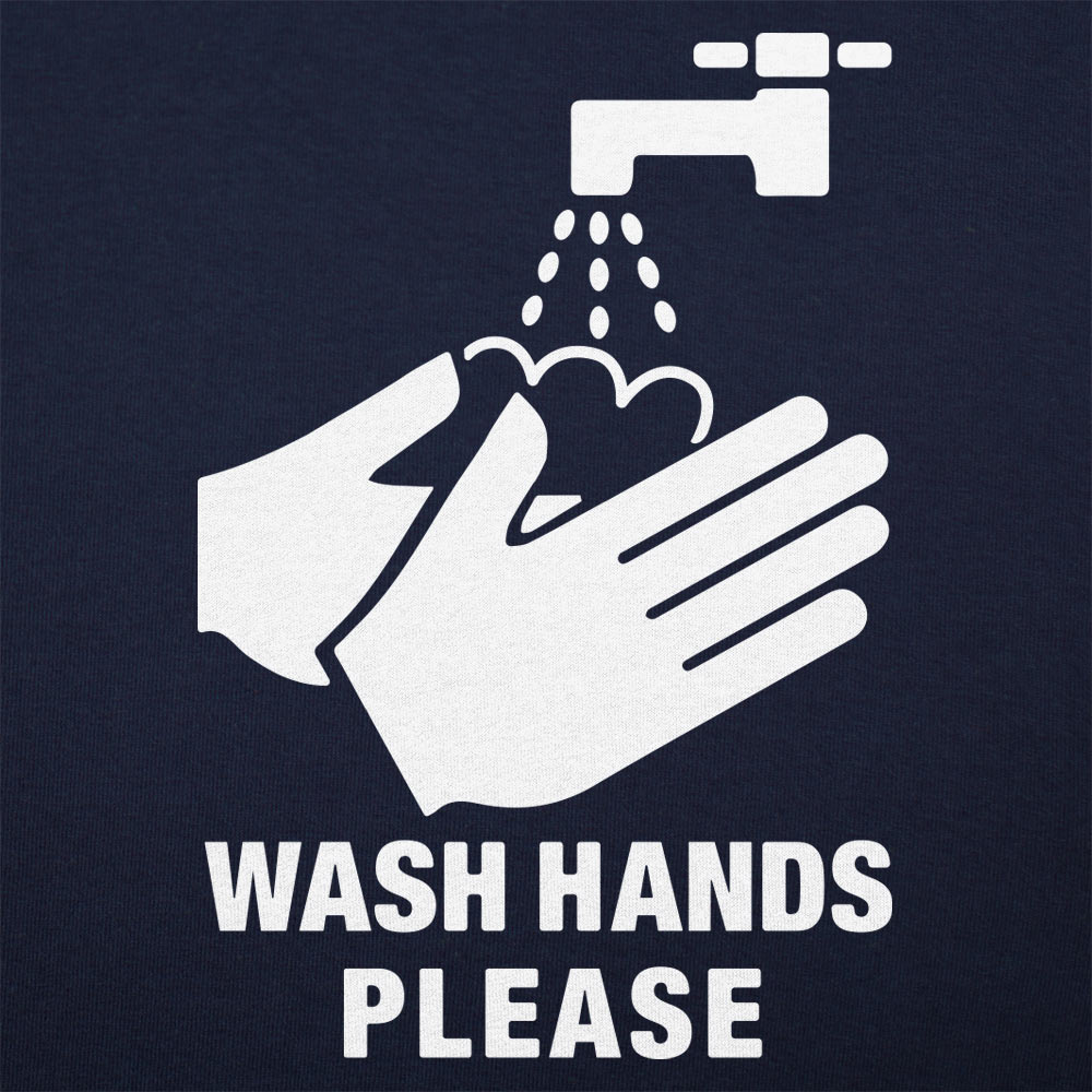 Wash Hands Please