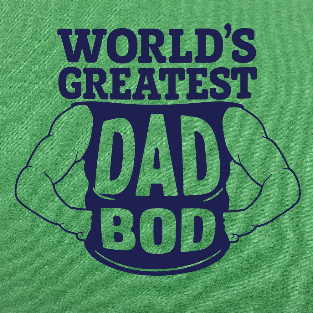 World's Greatest Dad Bod