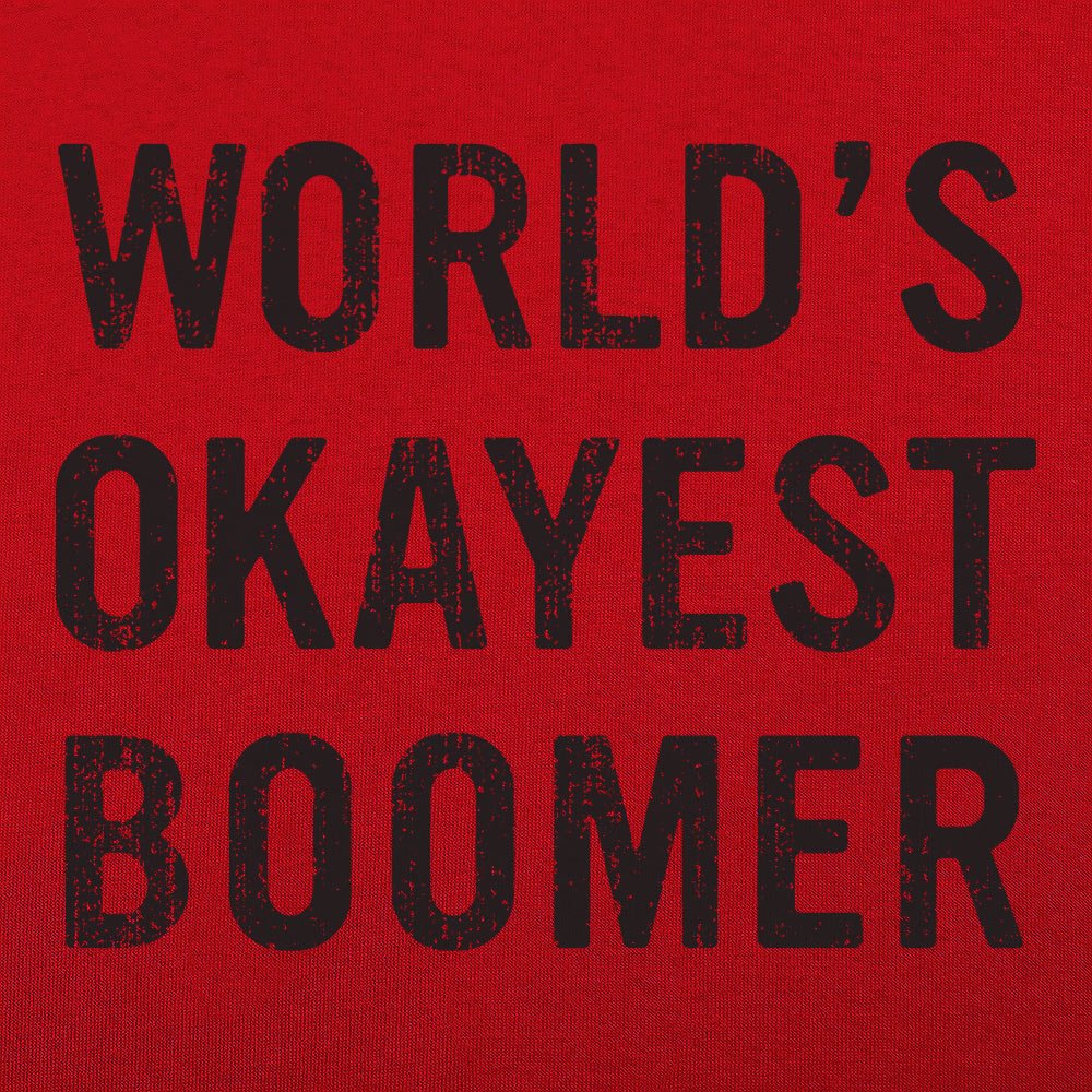 World's Okayest Boomer